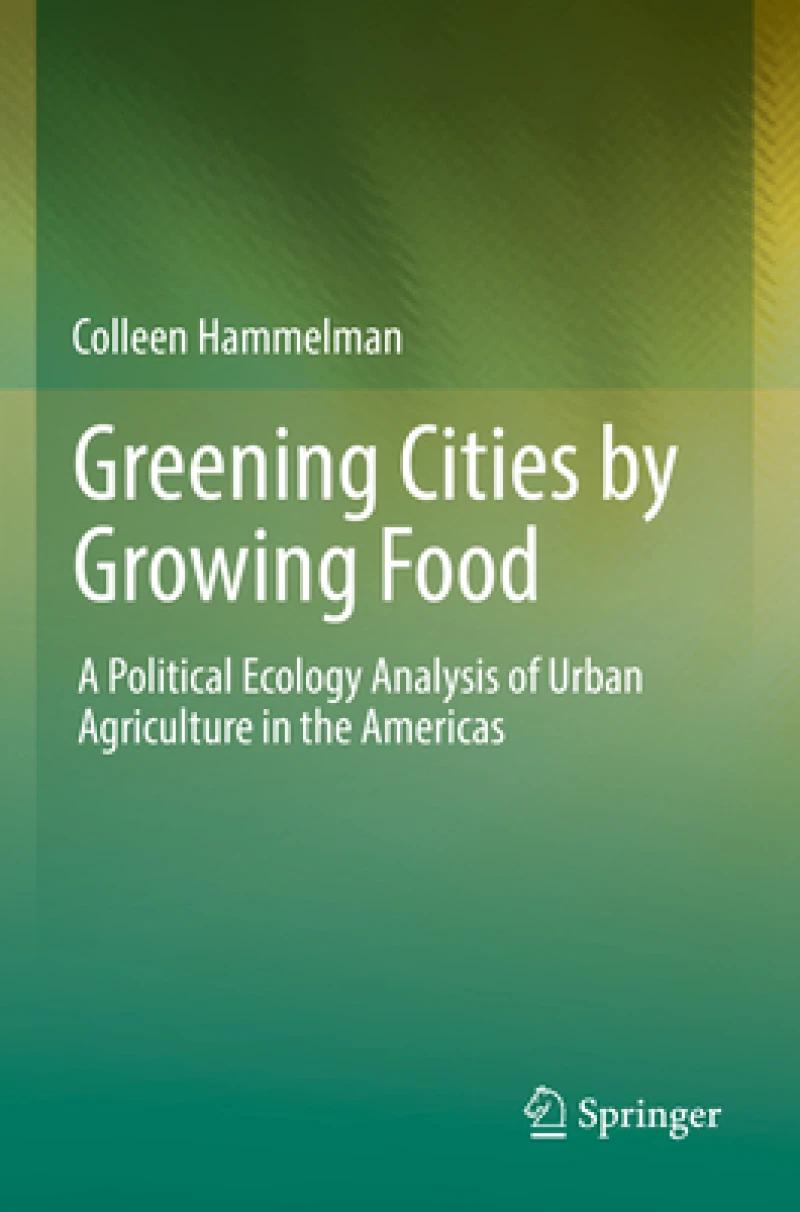 Greening Cities by Growing Food