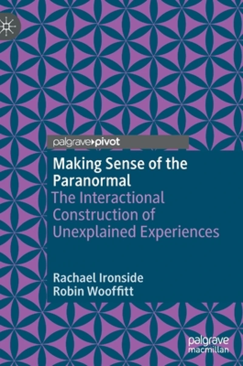 Making Sense of the Paranormal
