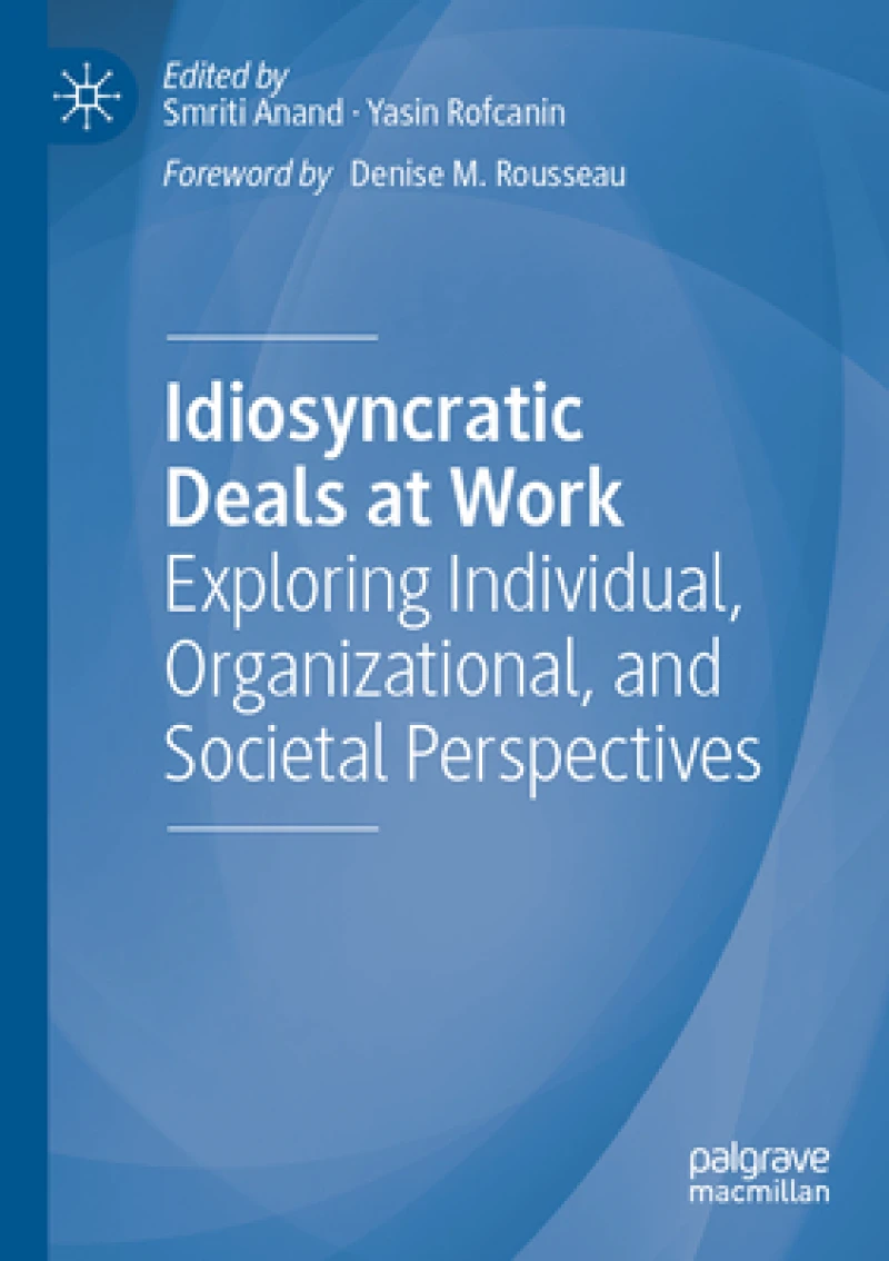 Idiosyncratic Deals at Work