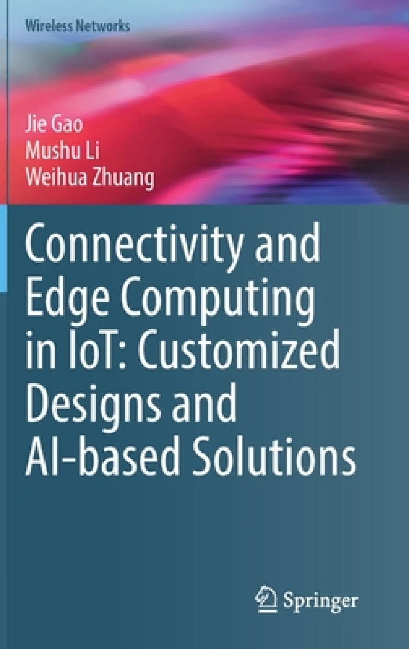 Connectivity and Edge Computing in IoT