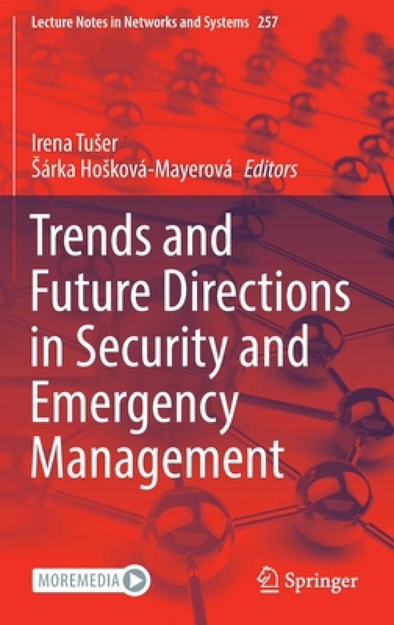 Trends and Future Directions in Security and Emergency Management