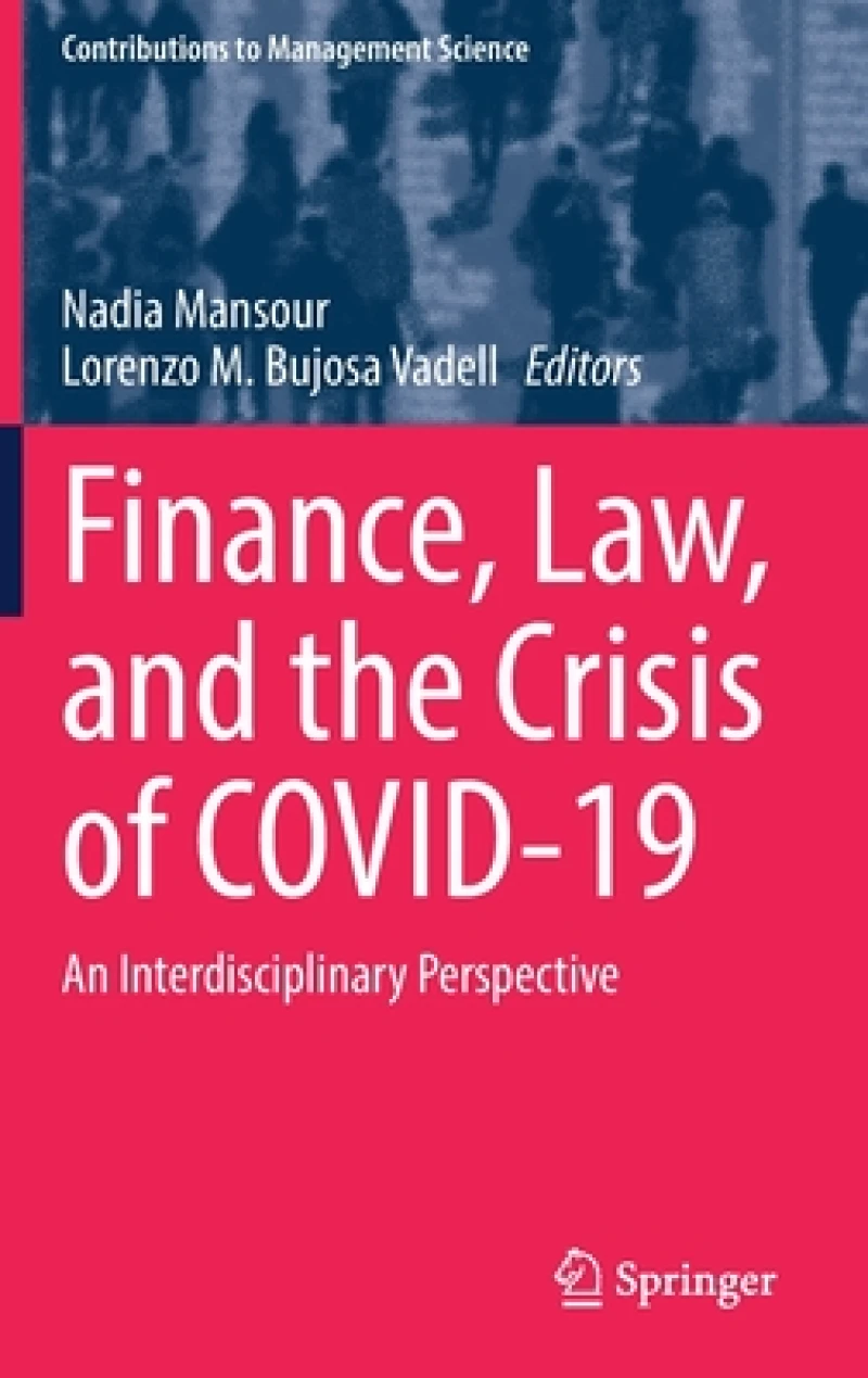 Finance, Law, and the Crisis of COVID-19