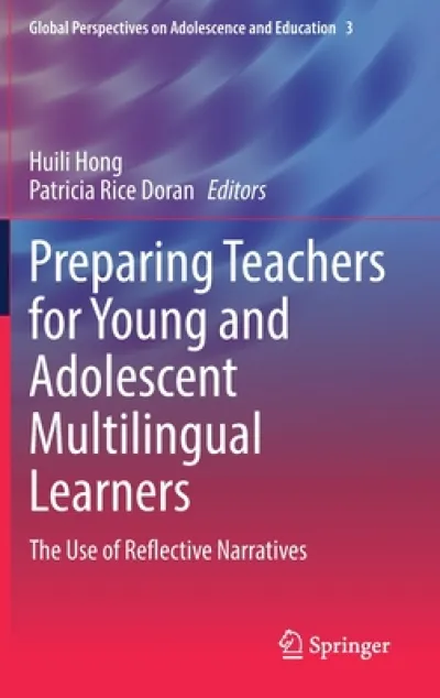 Preparing Teachers for Young and Adolescent Multilingual Learners