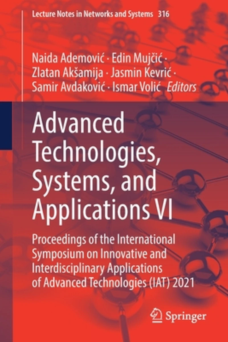Advanced Technologies, Systems, and Applications VI