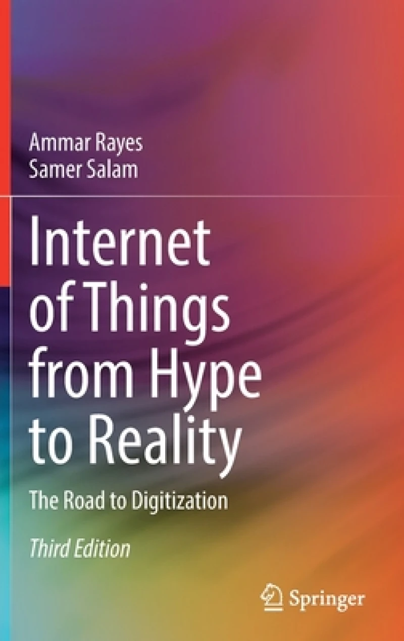 Internet of Things from Hype to Reality