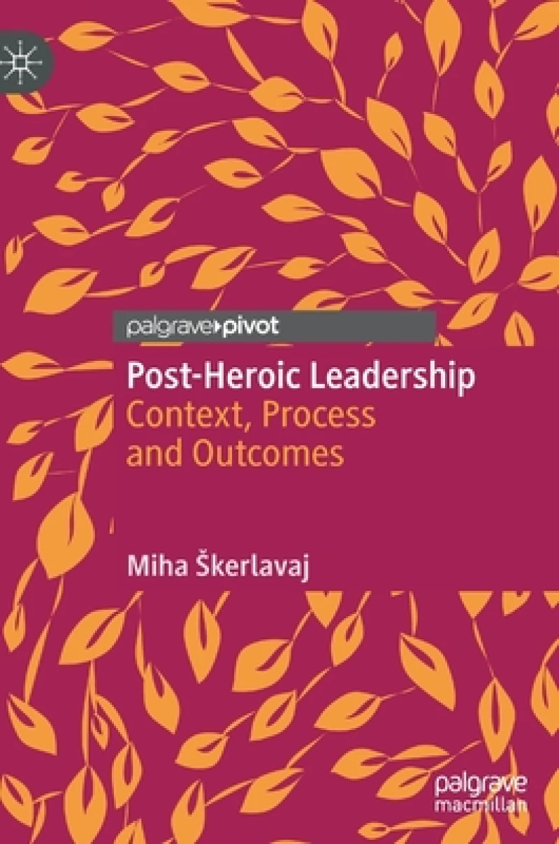 Post-Heroic Leadership