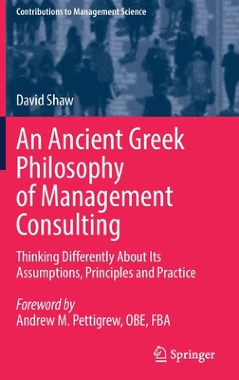An Ancient Greek Philosophy of Management Consulting
