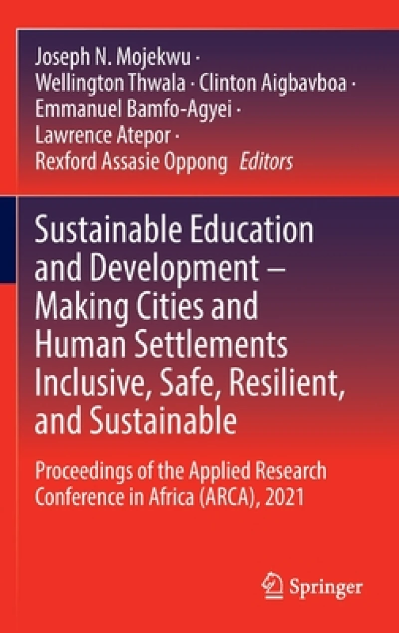 Sustainable Education and Development – Making Cities and Human Settlements Inclusive, Safe, Resilient, and Sustainable