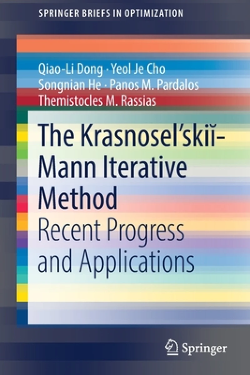 The Krasnosel''skii-Mann Iterative Method