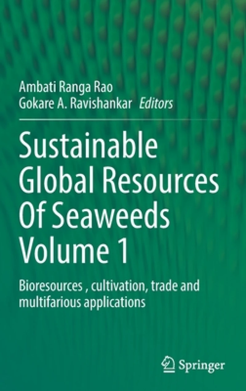 Sustainable Global Resources Of Seaweeds Volume 1