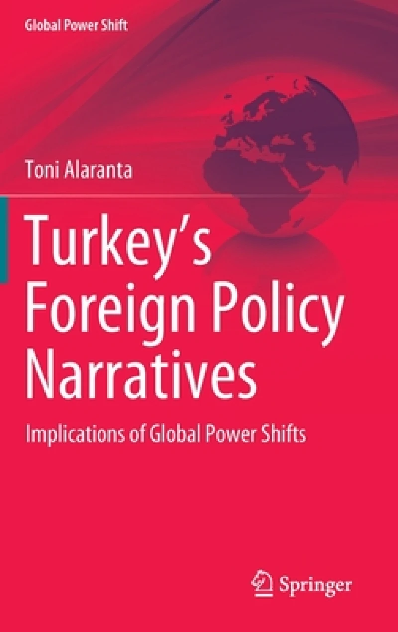 Turkey’s Foreign Policy Narratives