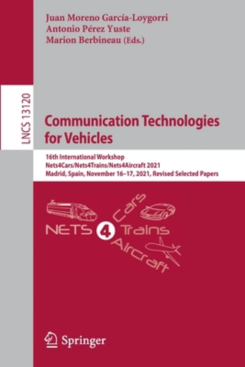 Communication Technologies for Vehicles