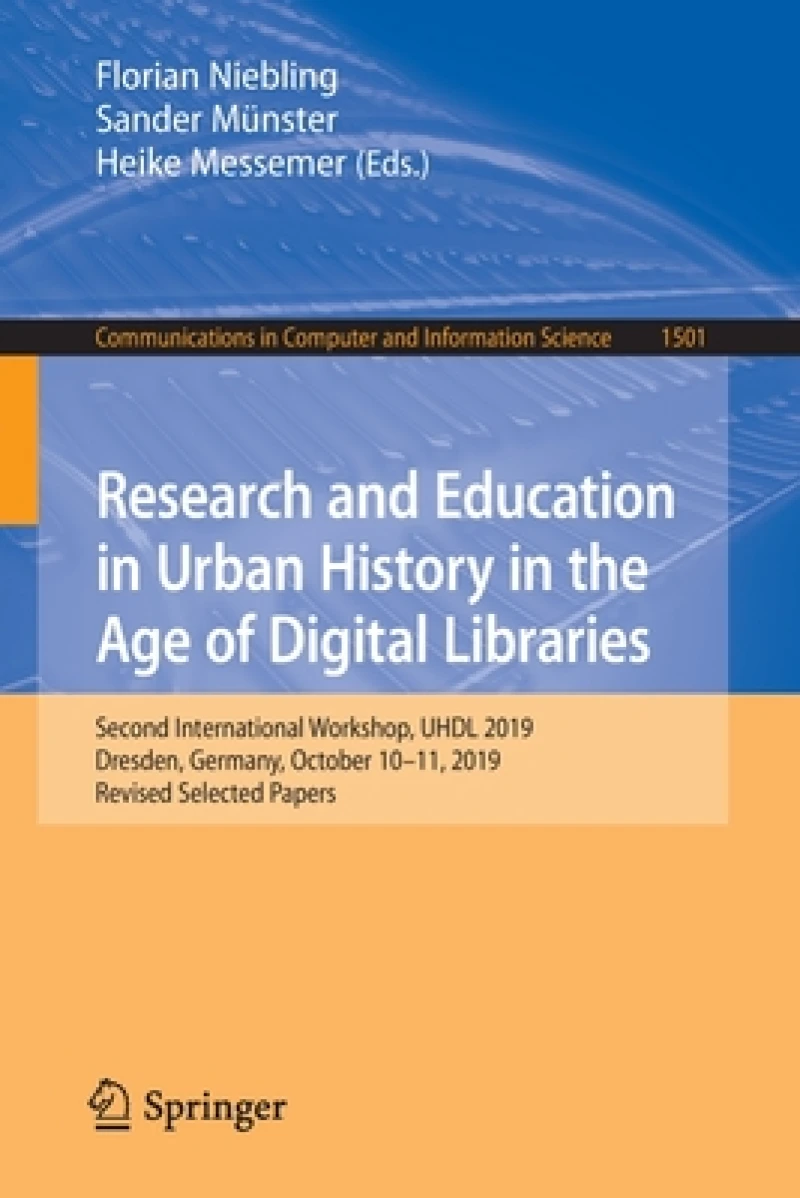 Research and Education in Urban History in the Age of Digital Libraries