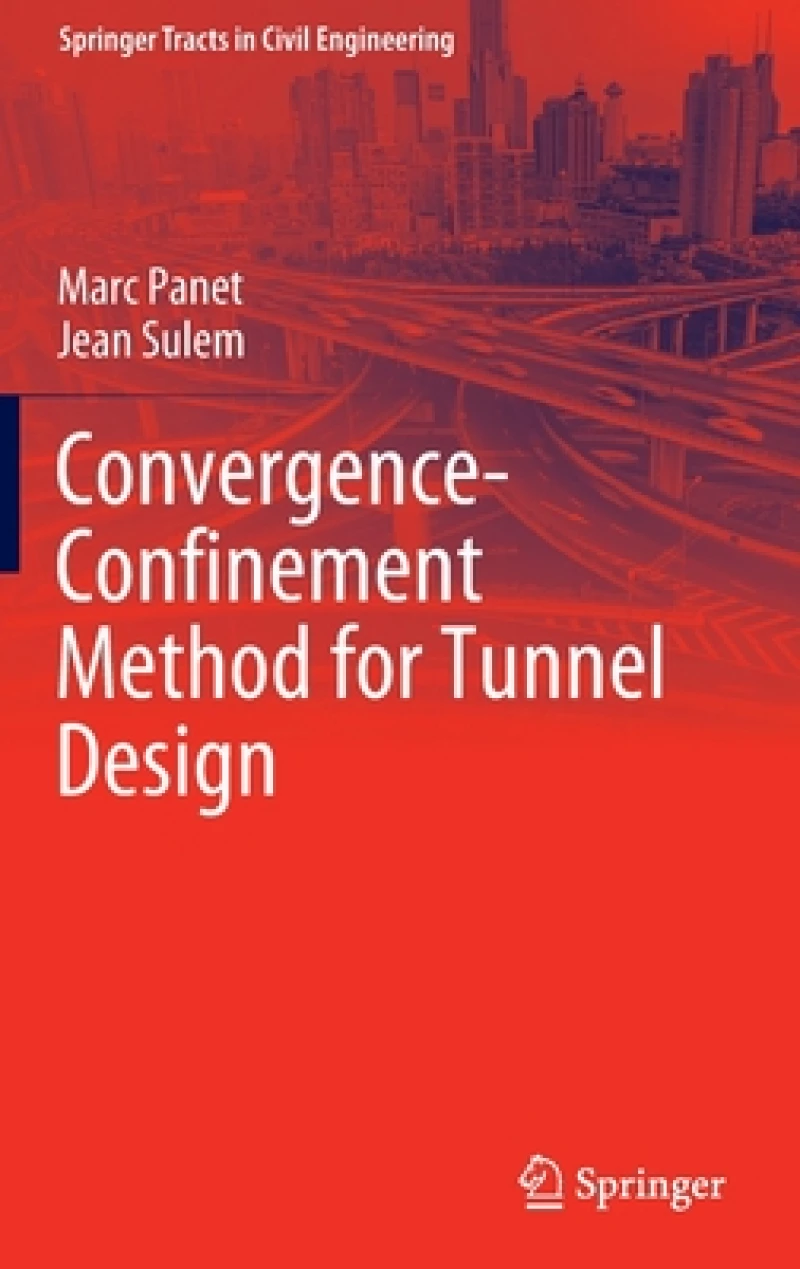 Convergence-Confinement Method for Tunnel Design
