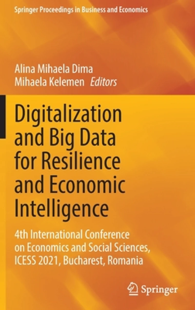 Digitalization and Big Data for Resilience and Economic Intelligence