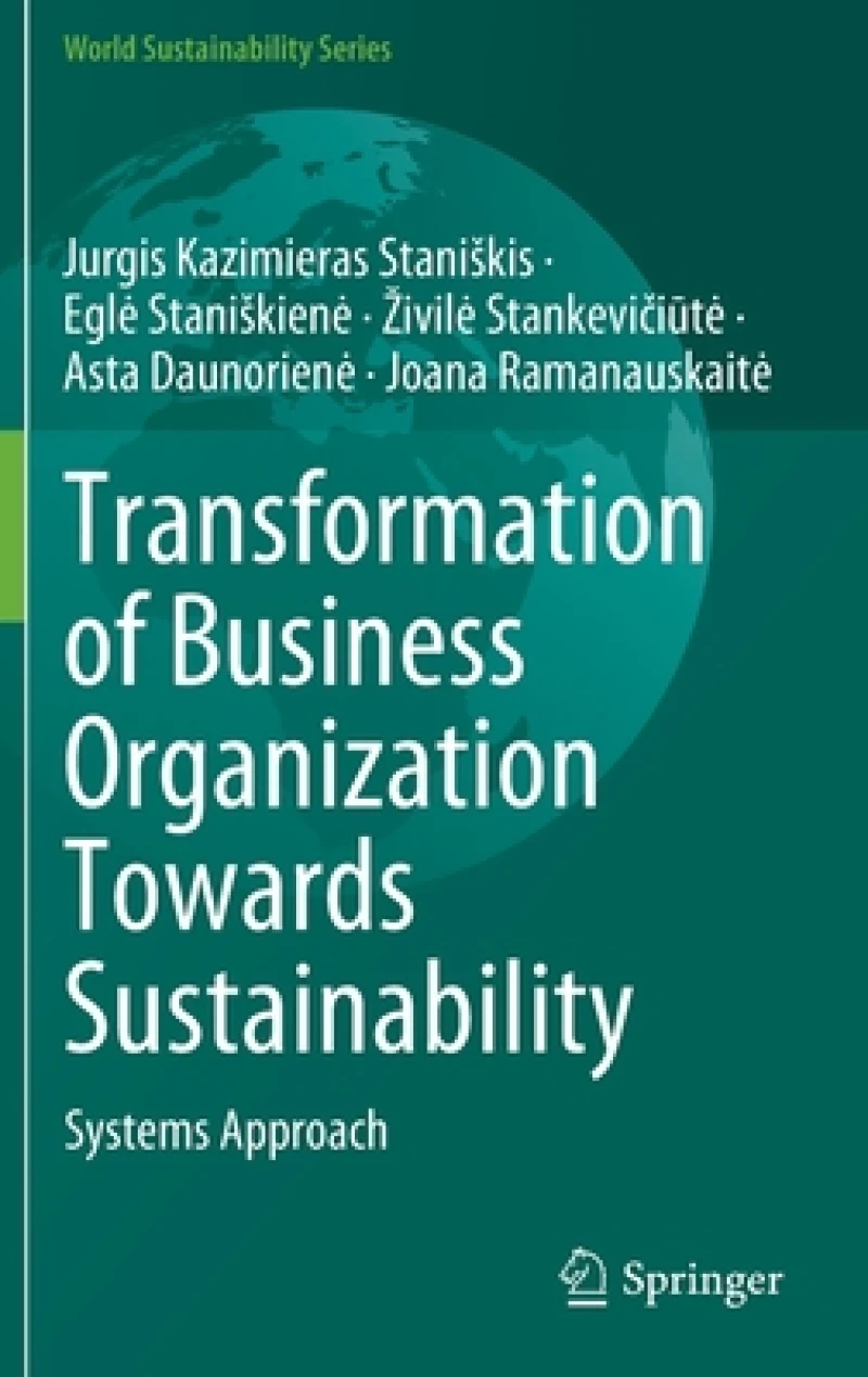 Transformation of Business Organization Towards Sustainability