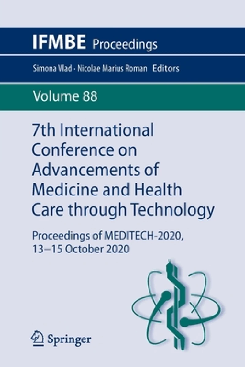 7th International Conference on Advancements of Medicine and Health Care through Technology