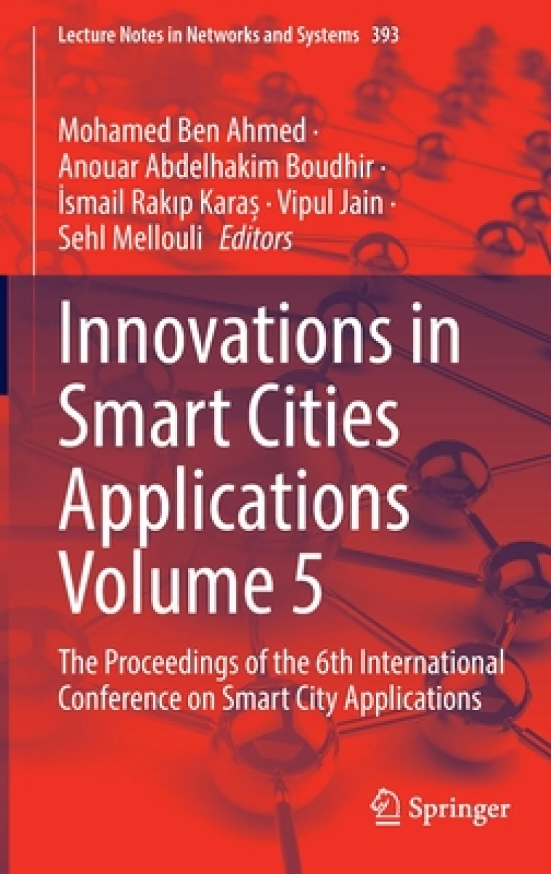 Innovations in Smart Cities Applications Volume 5
