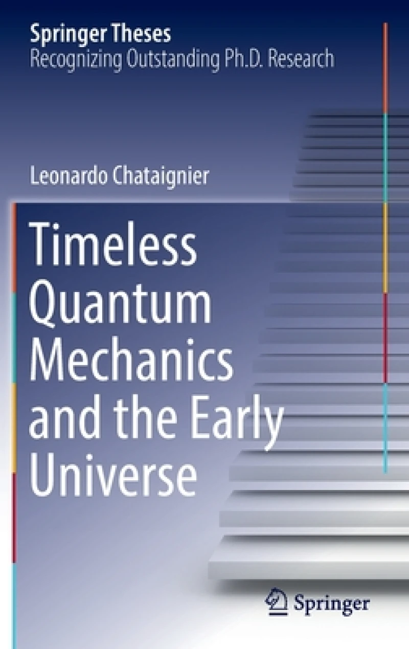 Timeless Quantum Mechanics and the Early Universe