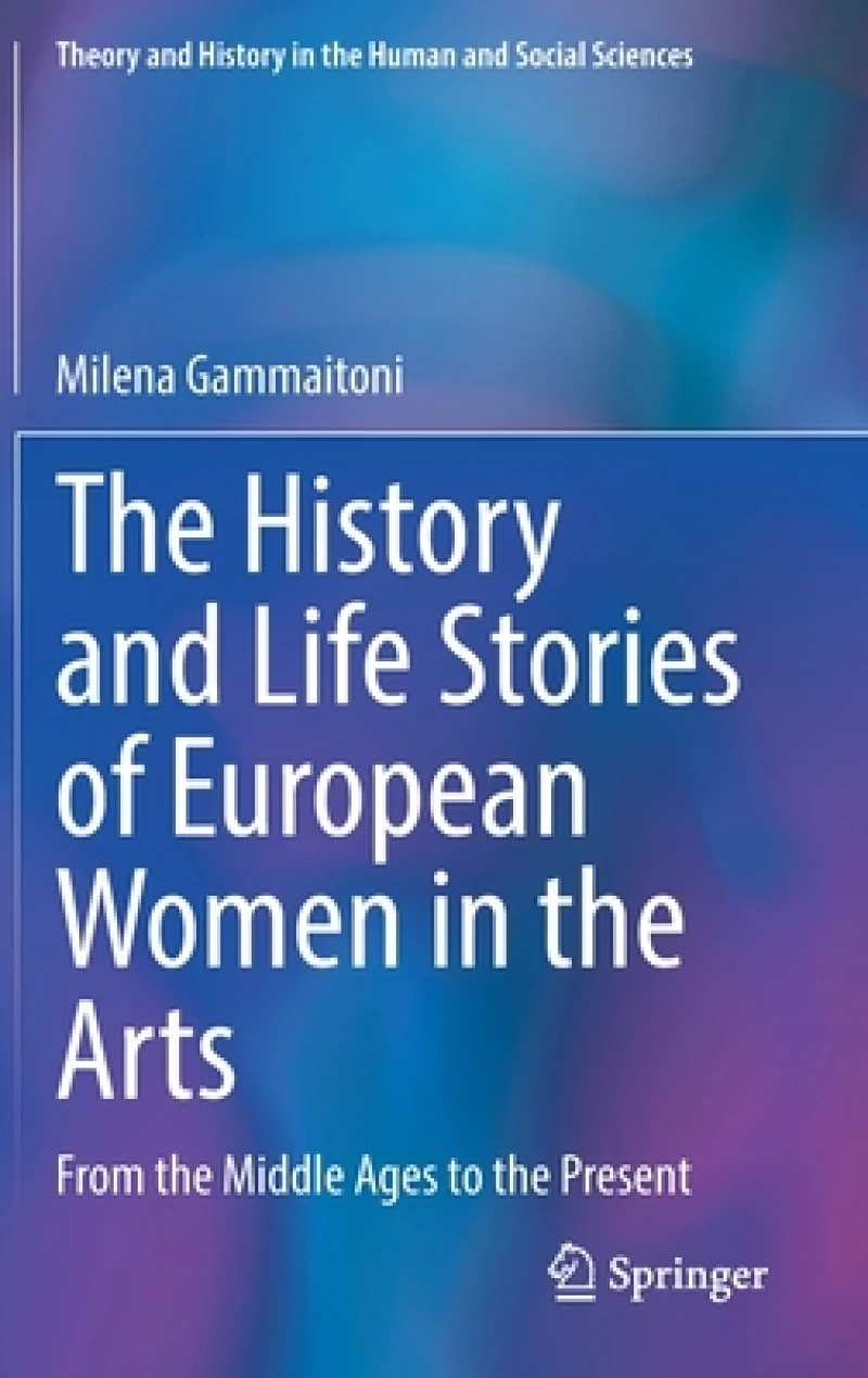 The History and Life Stories of European Women in the Arts