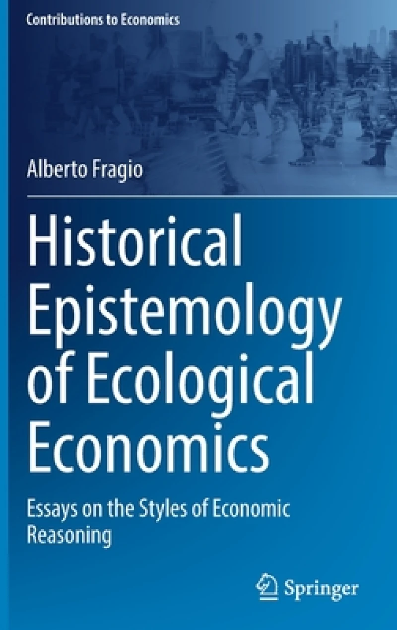 Historical Epistemology of Ecological Economics