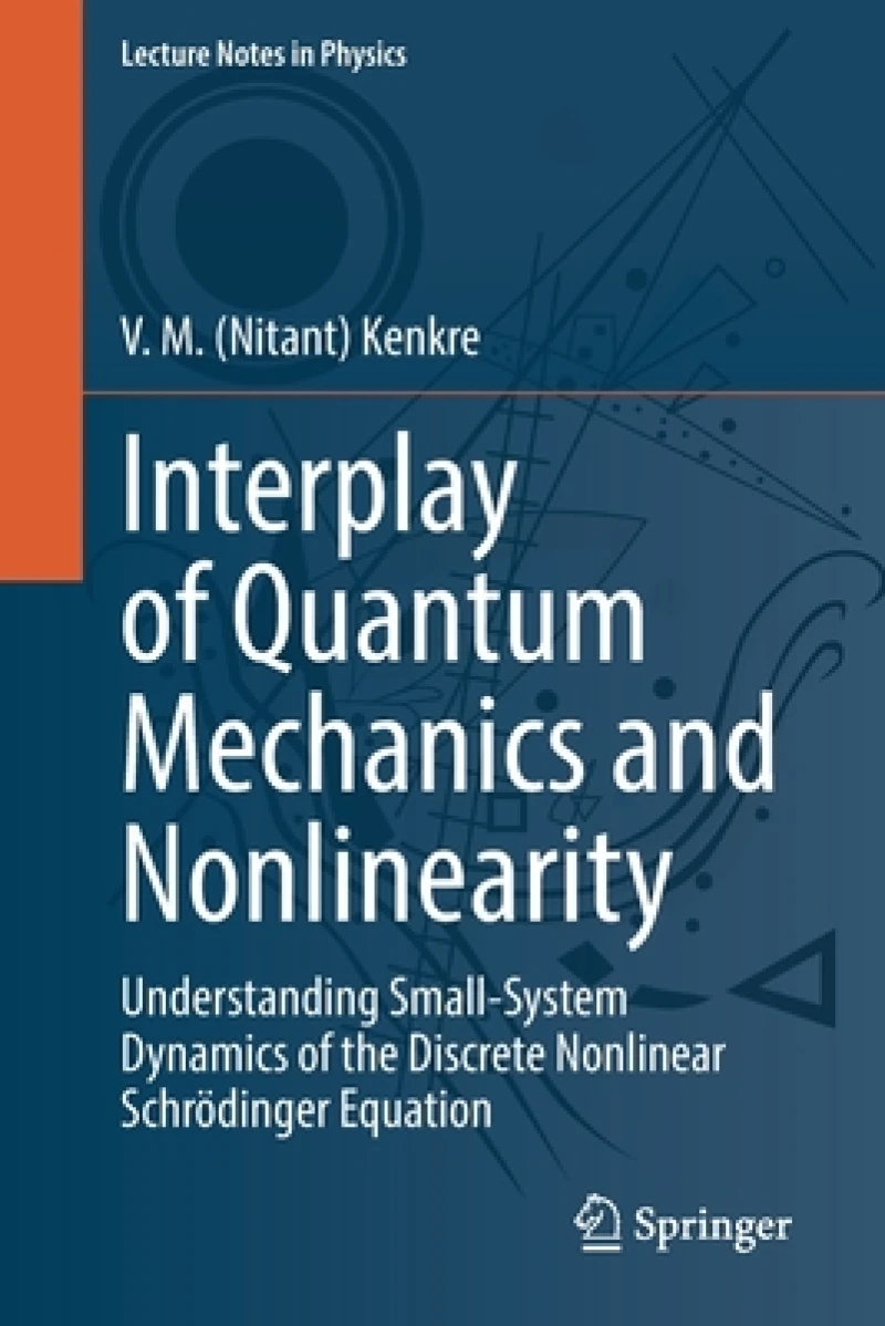 Interplay of Quantum Mechanics and Nonlinearity