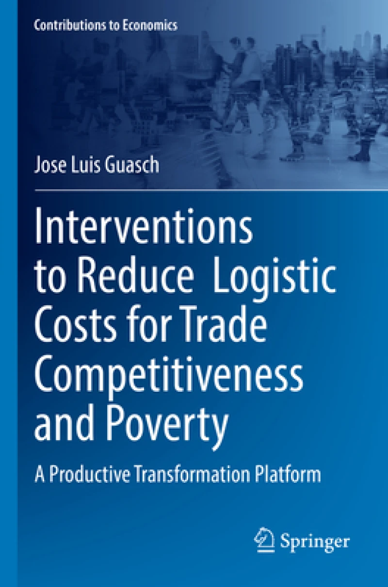 Interventions to Reduce  Logistic Costs for Trade Competitiveness and Poverty