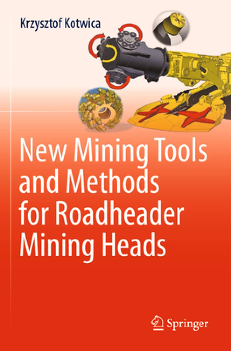 New Mining Tools and Methods for Roadheader Mining Heads