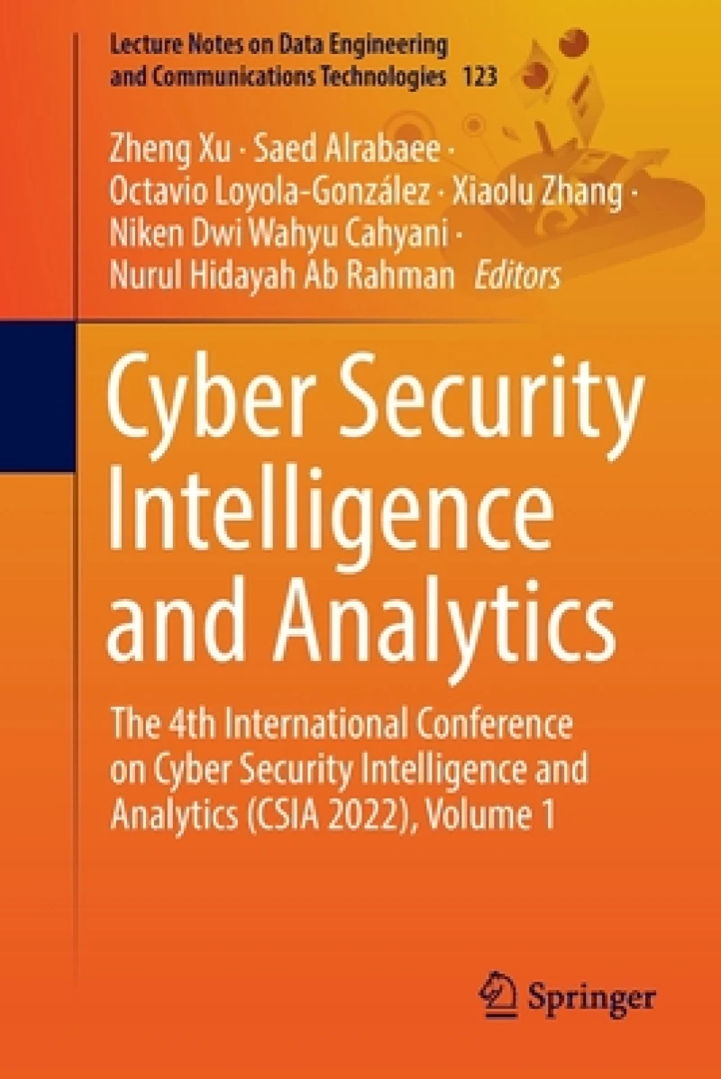 Cyber Security Intelligence and Analytics