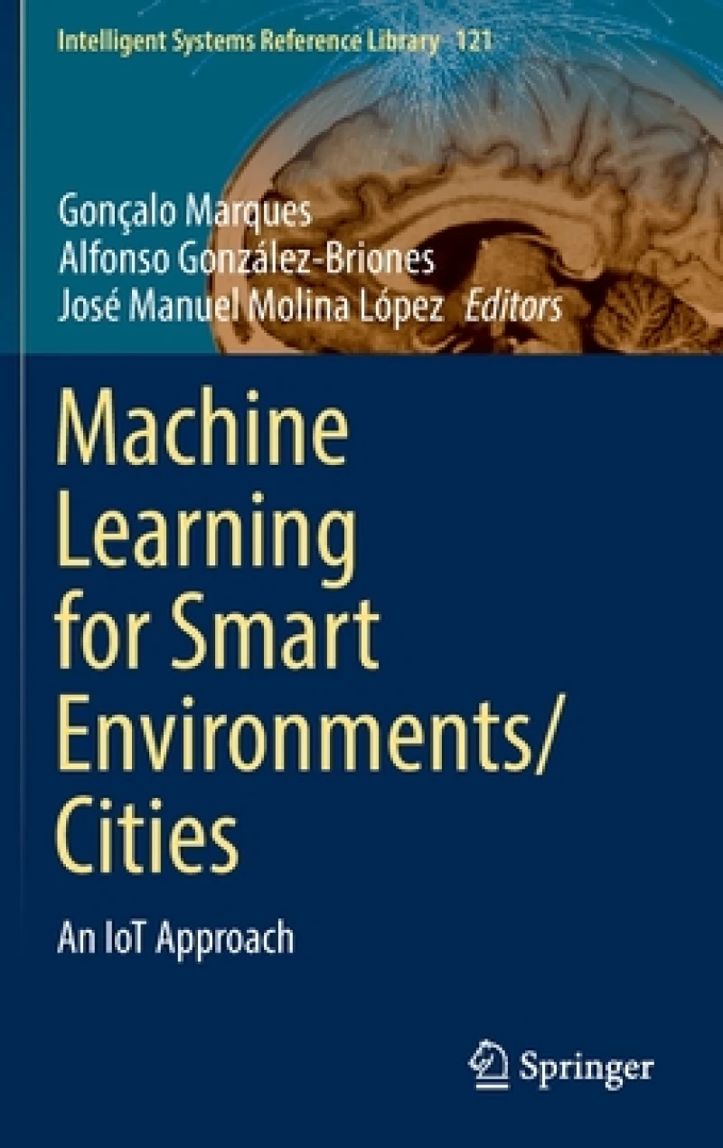 Machine Learning for Smart Environments/Cities