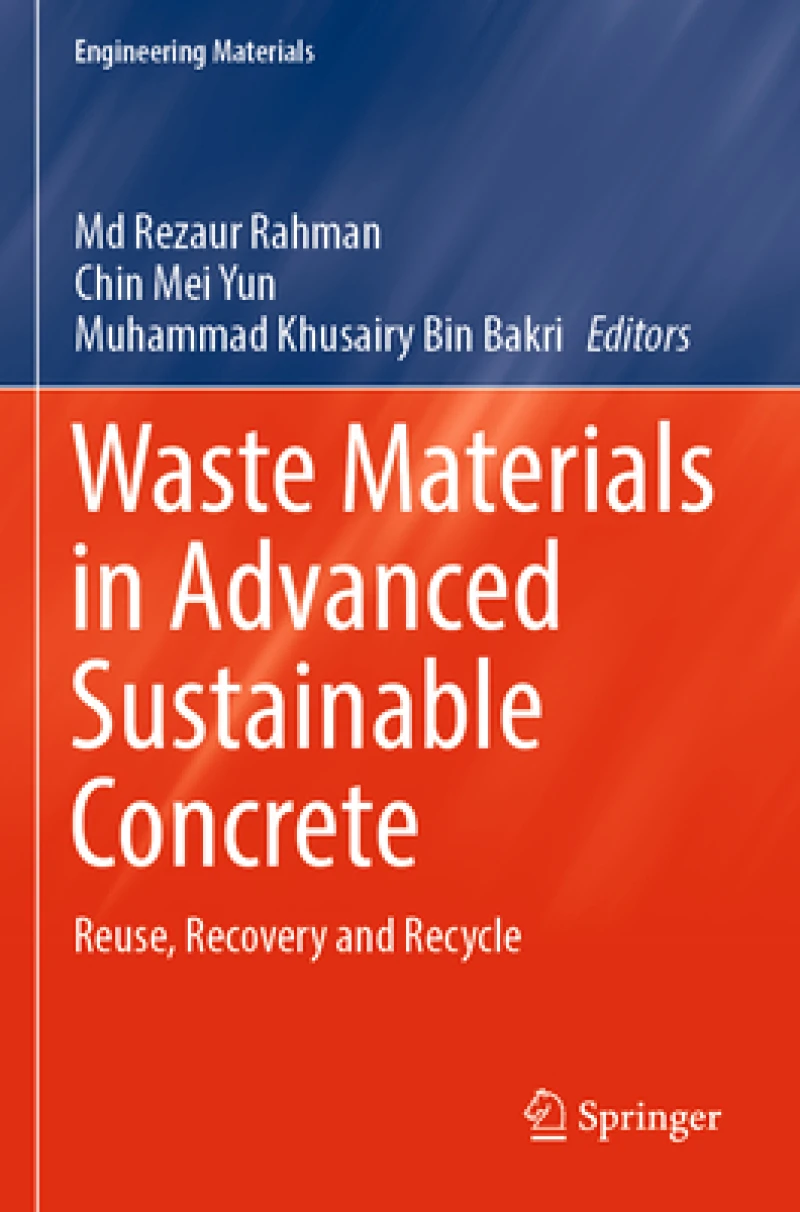 Waste Materials in Advanced Sustainable Concrete