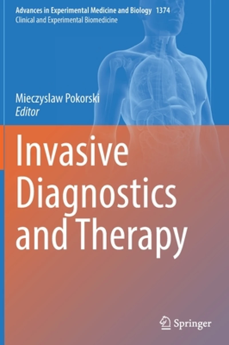 Invasive Diagnostics and Therapy