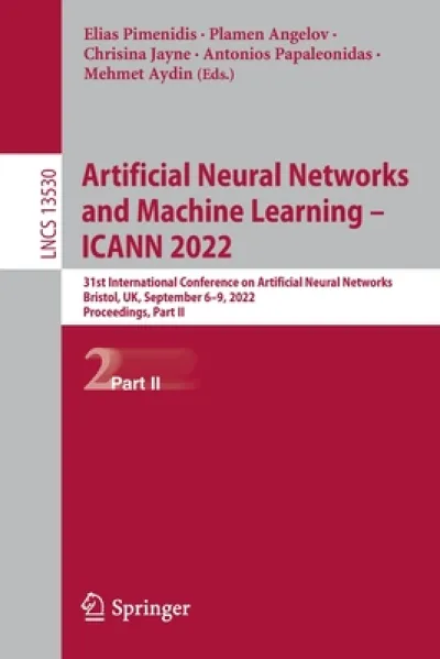 Artificial Neural Networks and Machine Learning – ICANN 2022