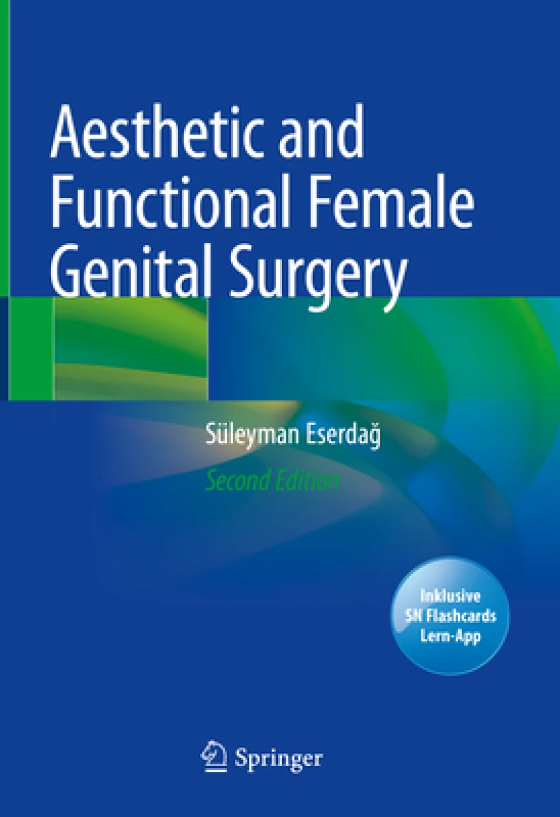Aesthetic and Functional Female Genital Surgery