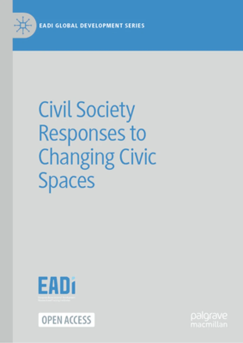 Civil Society Responses to Changing Civic Spaces