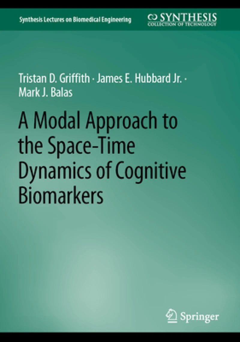 A Modal Approach to the Space-Time Dynamics of Cognitive Biomarkers
