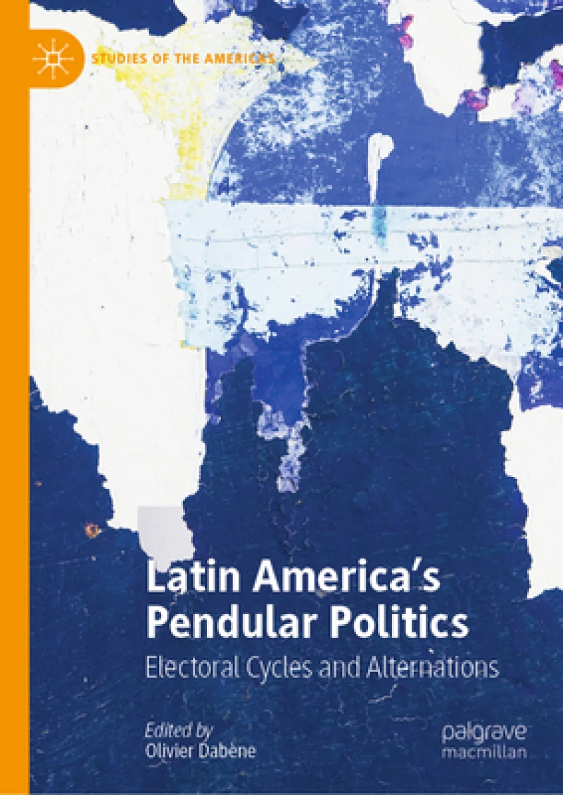 Latin America''s Pendular Politics