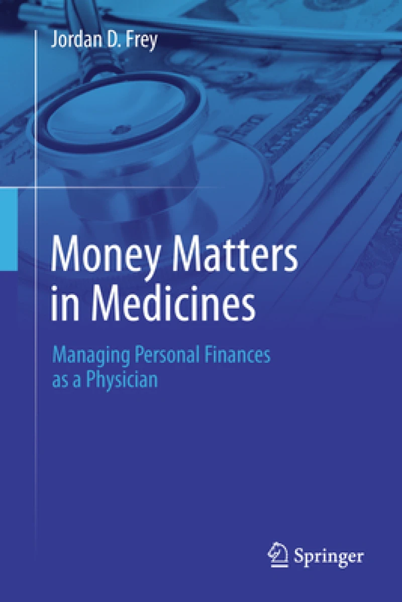 Money Matters in Medicine