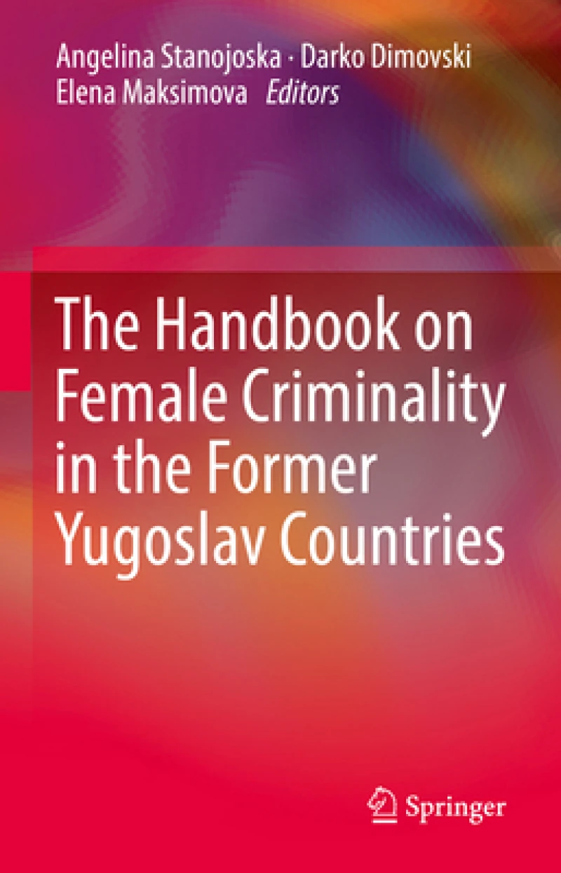 The Handbook on Female Criminality in the Former Yugoslav Countries