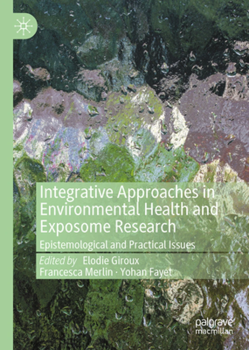 Integrative Approaches in Environmental Health and Exposome Research