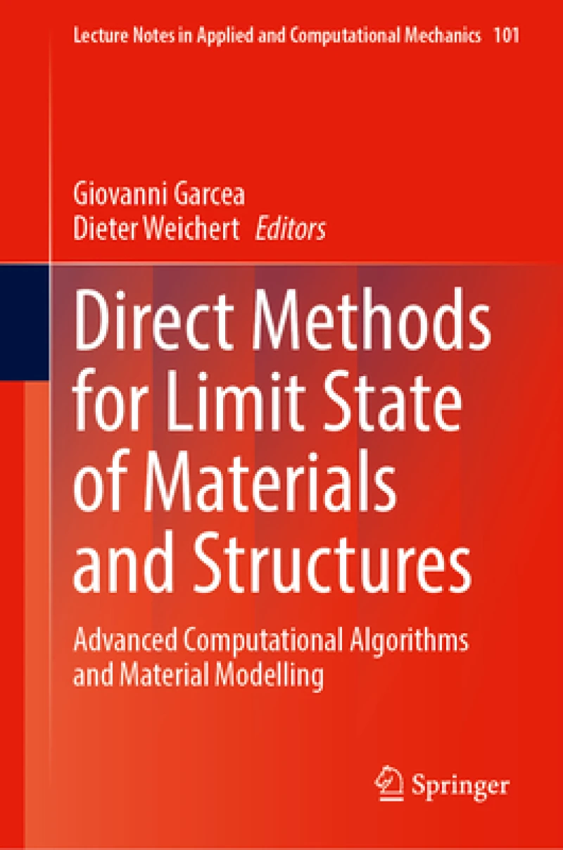 Direct Methods for Limit State of Materials and Structures