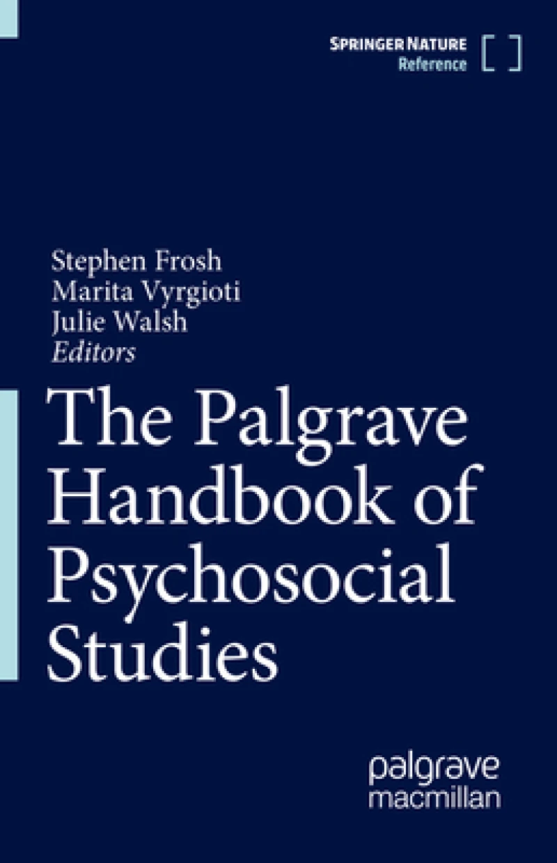 The Palgrave Handbook of Psychosocial Studies