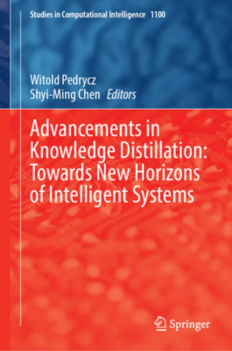 Advancements in Knowledge Distillation: Towards New Horizons of Intelligent Systems