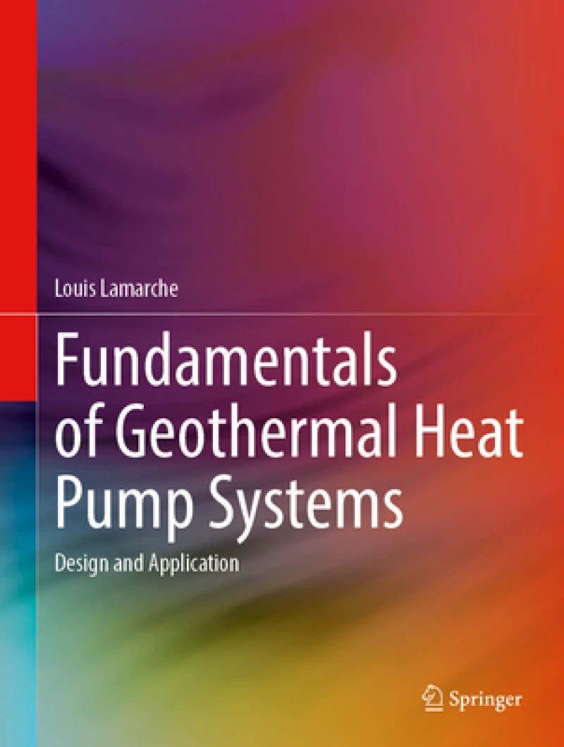 Fundamentals of Geothermal Heat Pump Systems