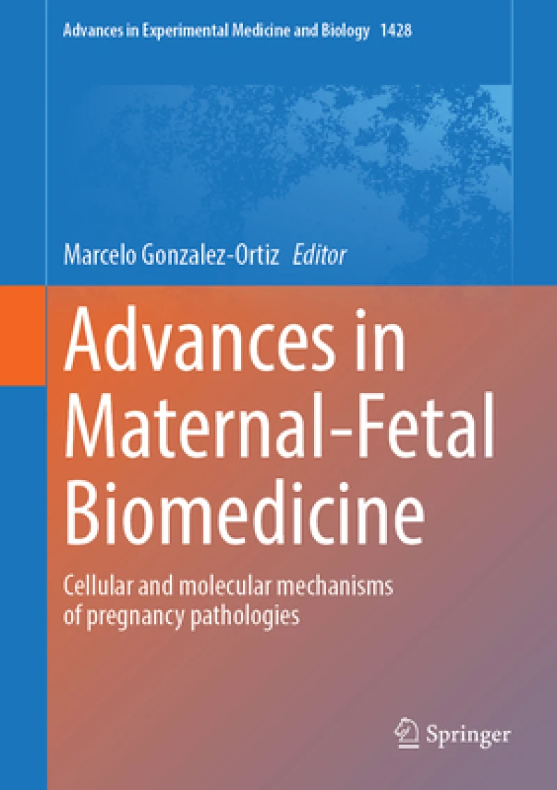 Advances in Maternal-Fetal Biomedicine