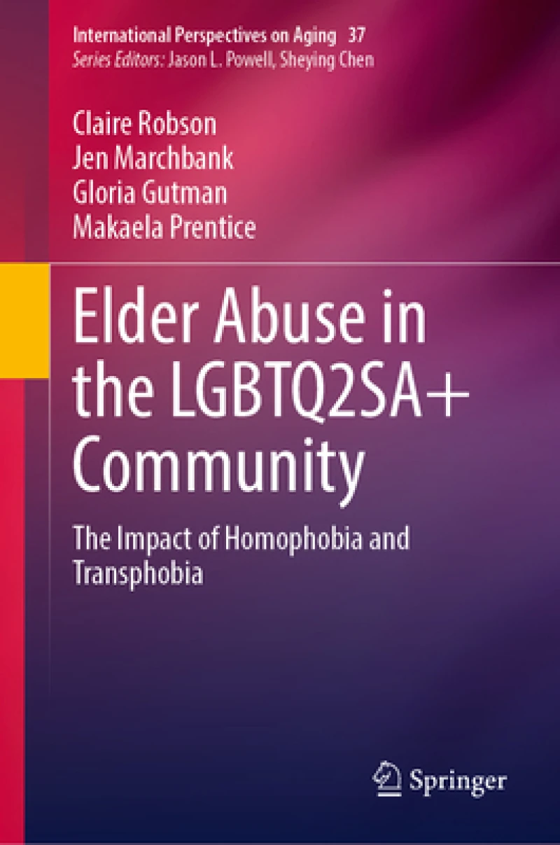 Elder Abuse in the LGBTQ2SA+ Community