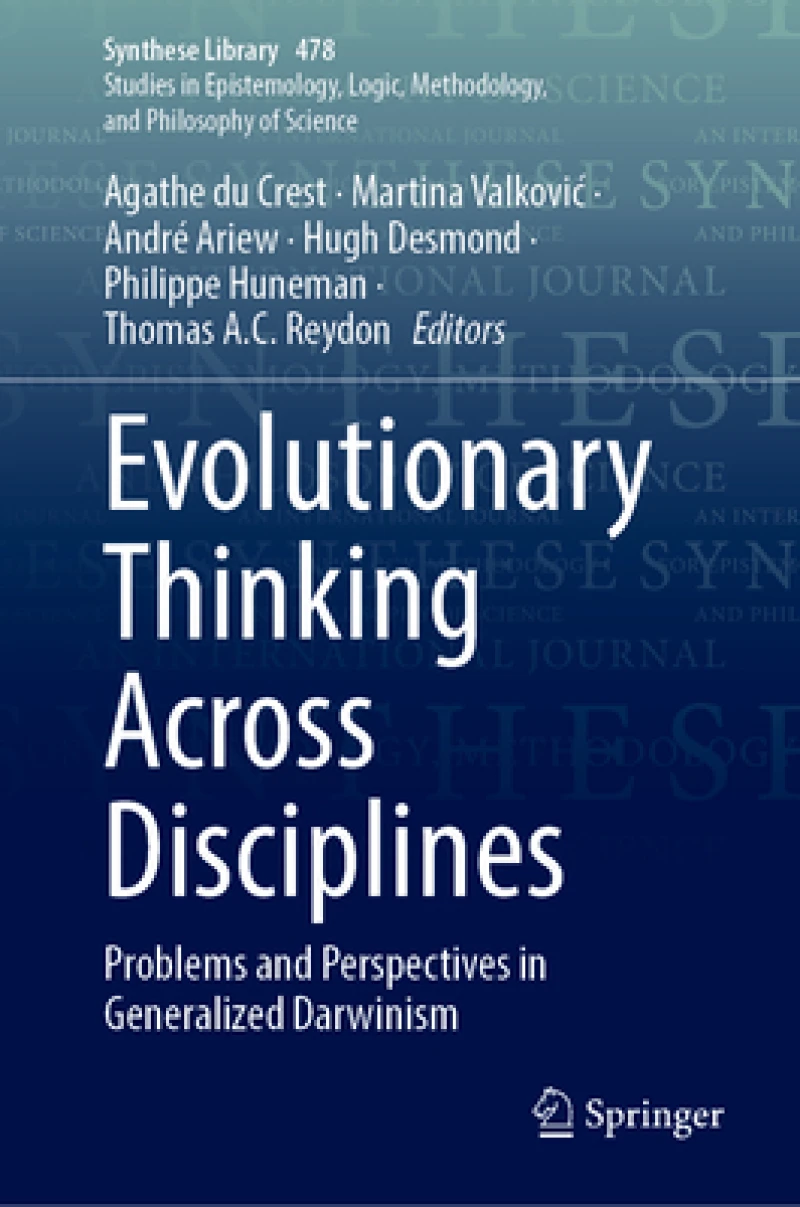 Evolutionary Thinking Across Disciplines