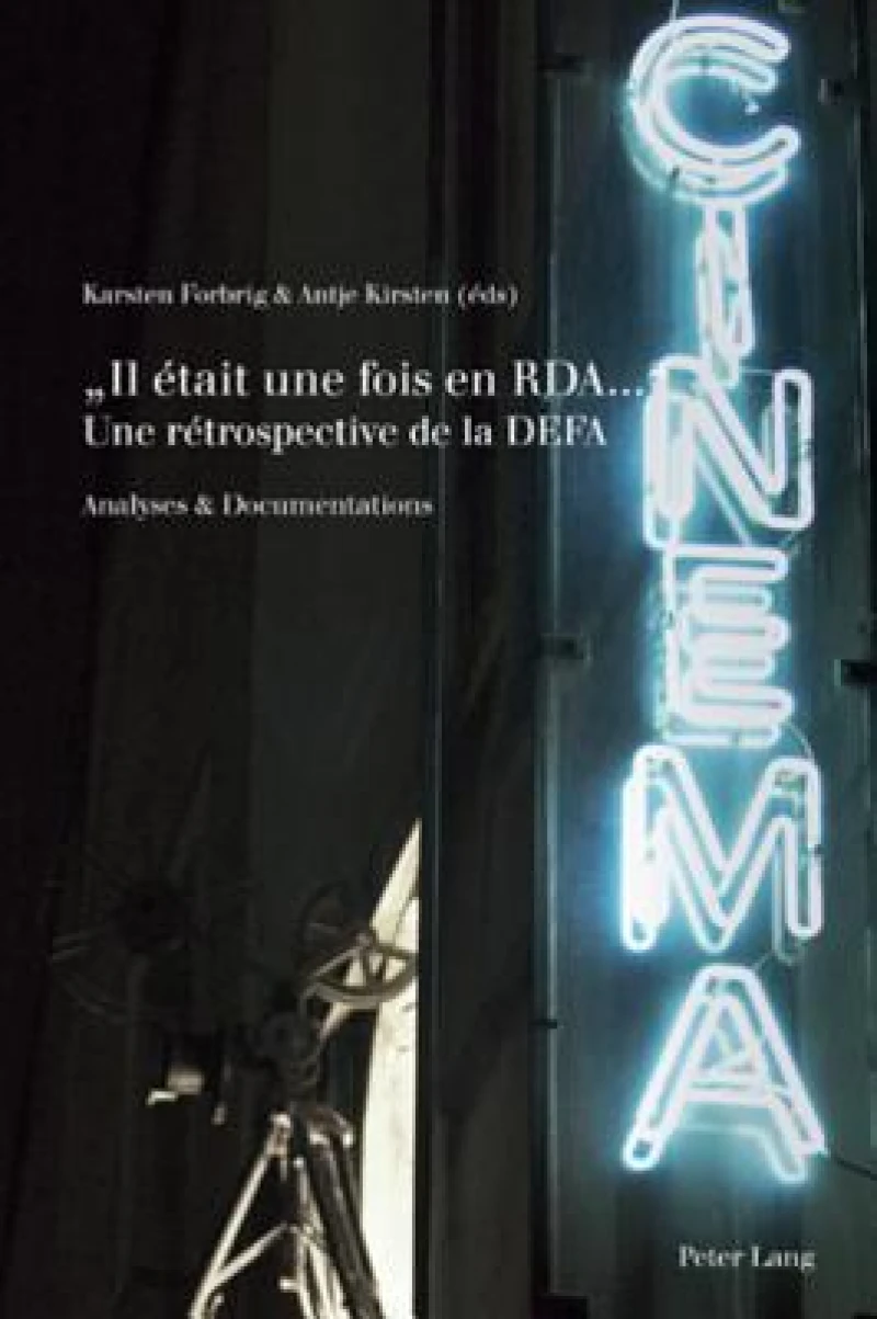 « Il était une fois en RDA... »- Une rétrospective de la DEFA