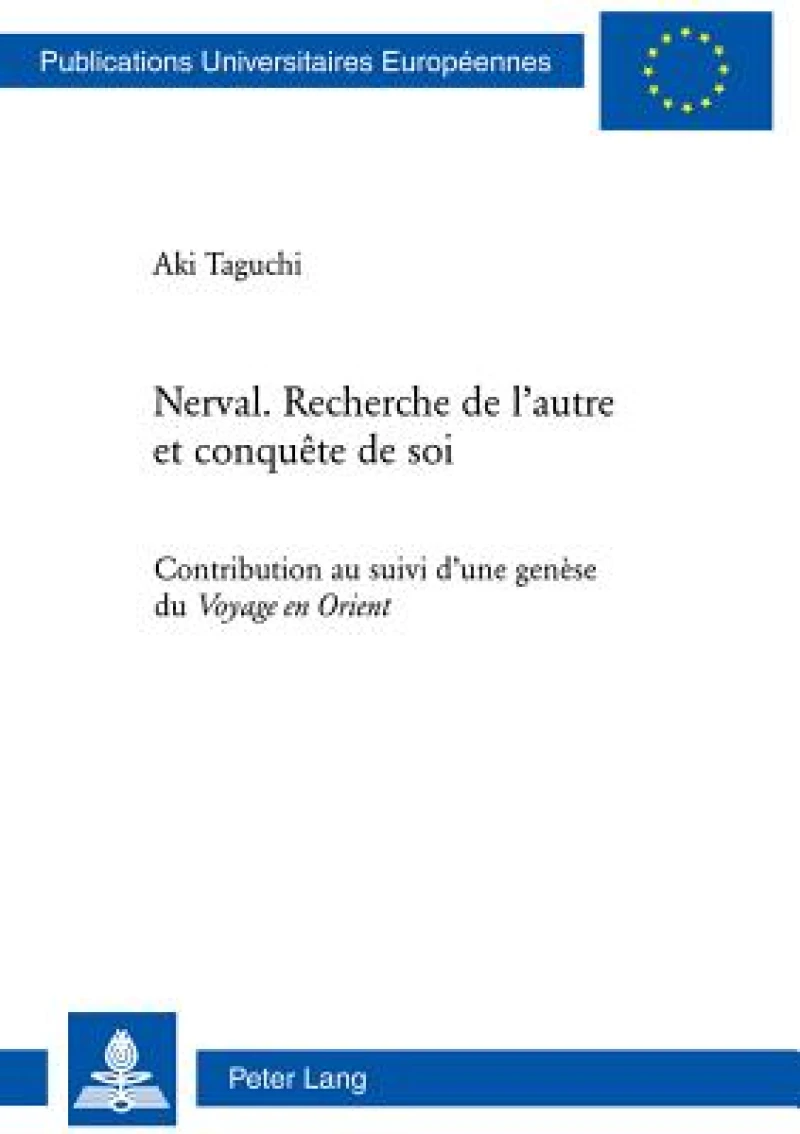 Nerval. Recherche de l’autre et conquete de soi