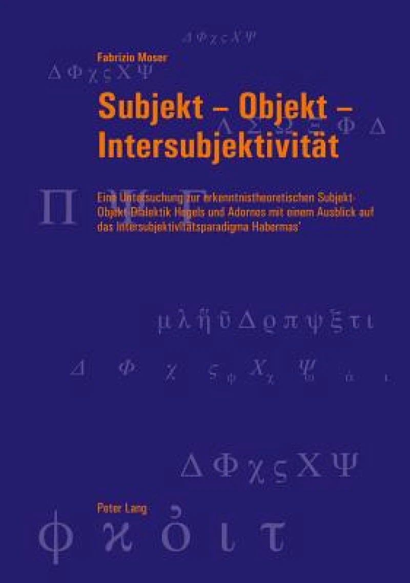 Subjekt – Objekt – Intersubjektivitaet